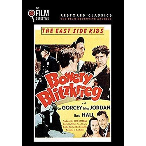Bowery Blitzkrieg (The Film Detective Restored Version)
