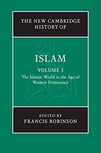 The New Cambridge History of Islam