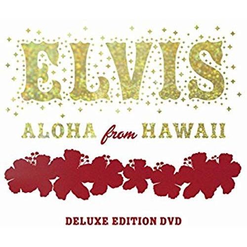 Elvis: Aloha From Hawaii (Deluxe Edition)