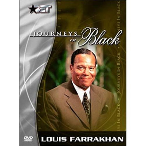 Journeys In Black - Minister Louis Farrakhan