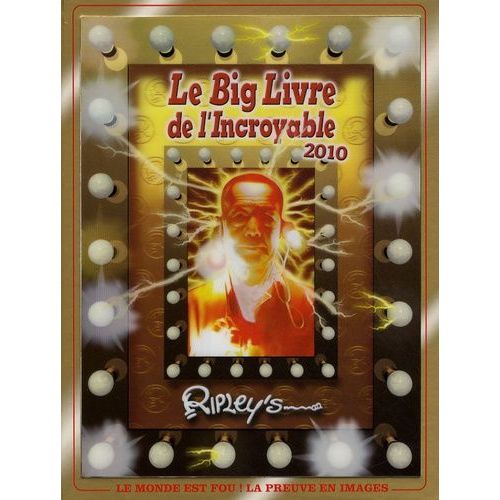 Le Big Livre De L'incroyable