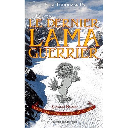 Le Dernier Lama Guerrier