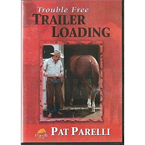 Trouble Free Trailer Loading Pat Parelli