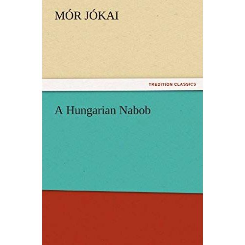 A Hungarian Nabob