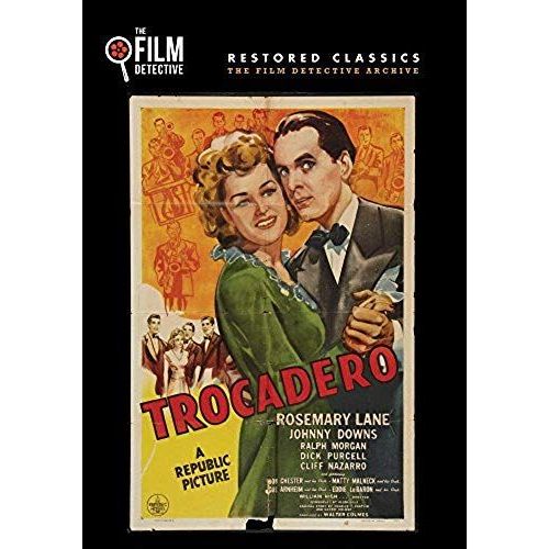 Trocadero (The Film Detective Restored Version)