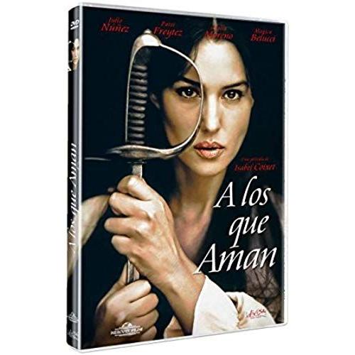 A Los Que Aman (Spanish Release) Isabel Coixet