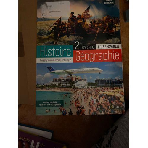 Livre-Cahier Histoire Geographie 2de Bac Pro