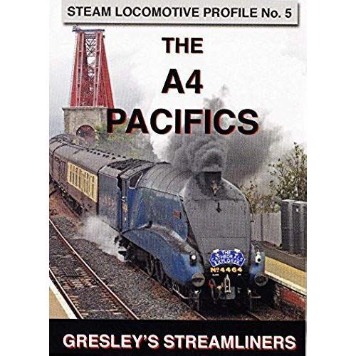 Steam Locomotive Profile No. 5: The A4 Pacifics - Gresley's Streamliners Dvd