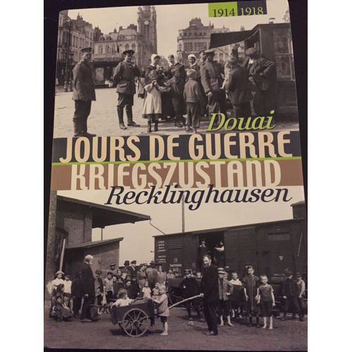 Douai Jours De Guerre Kriegszustand Recklinghausen