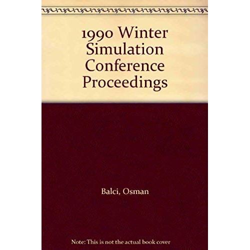 1990 Winter Simulation Conference Proceedings