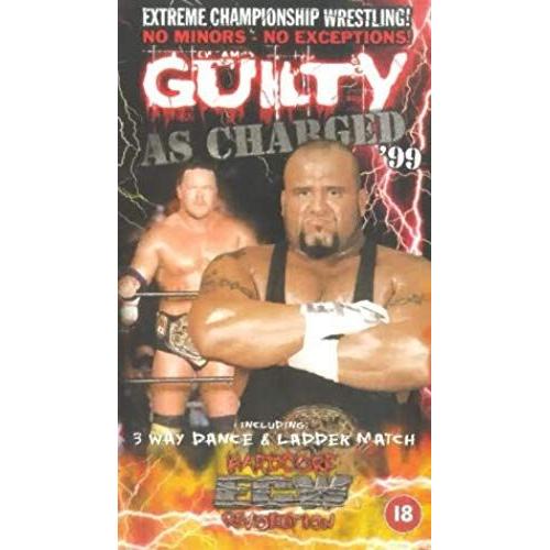 Extreme Championship Wrestling: Guilty As Charged 99 [Vhs]