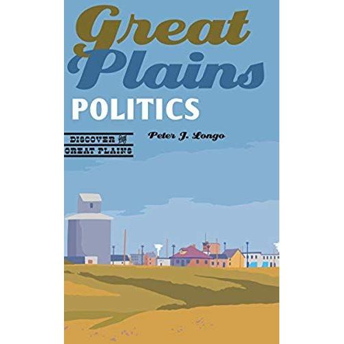 Great Plains Politics