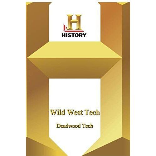 History - Wild West Tech : Deadwood Tech