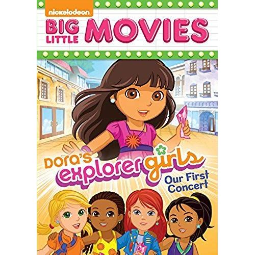Dora The Explorer: Dora's Explorer Girls - Our