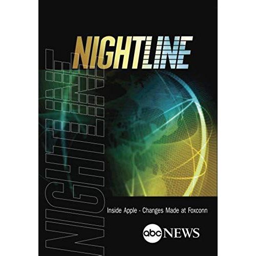 Nightline: Inside Apple - Changes Made At Foxconn: 3/29/12