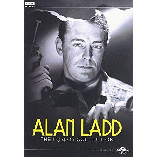Alan Ladd: 1940s Collection