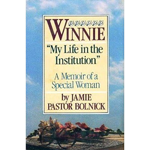 Winnie: My Life In The Institution
