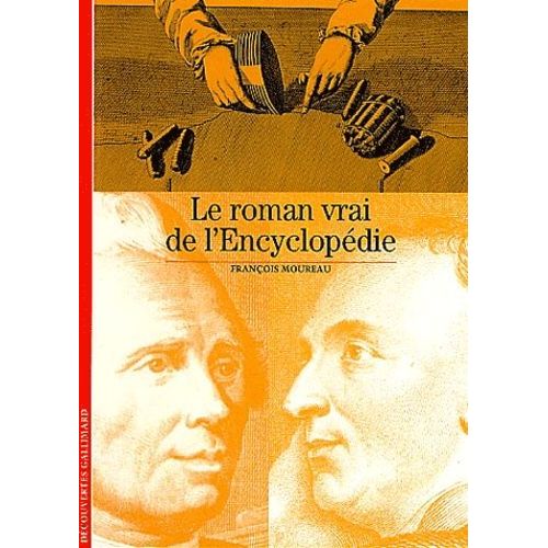 Le Roman Vrai De L'encyclopédie