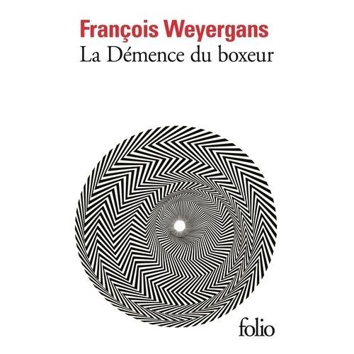 La Démence Du Boxeur