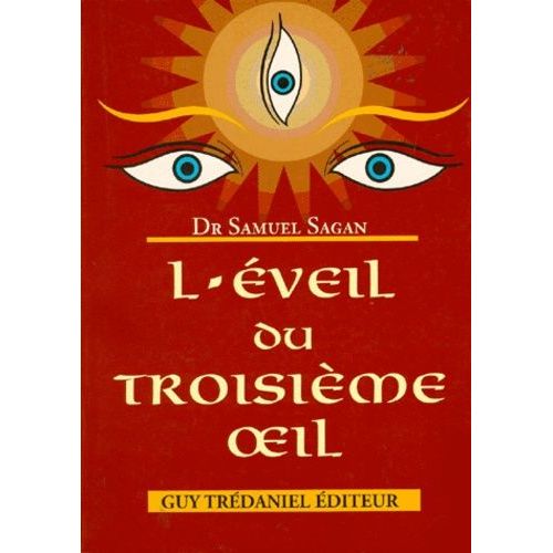 L'éveil Du Troisième Oeil
