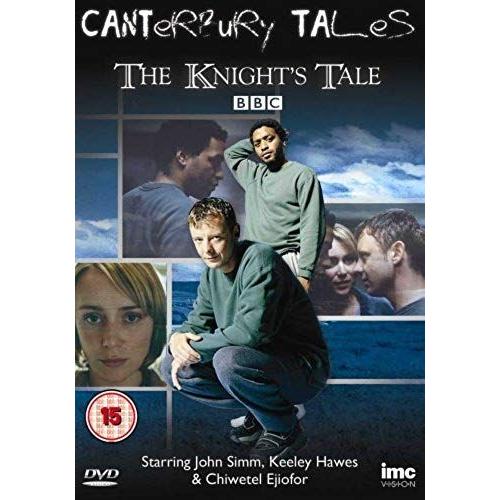 Canterbury Tales - The Knight's Tale - Starring John Simm, Keeley Hawes & Chiwetel Ejiofor [Dvd]