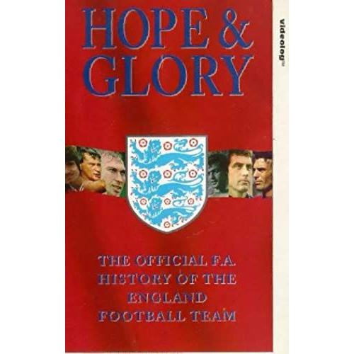 Hope And Glory: The Official History Of The England Football Team [Vhs]