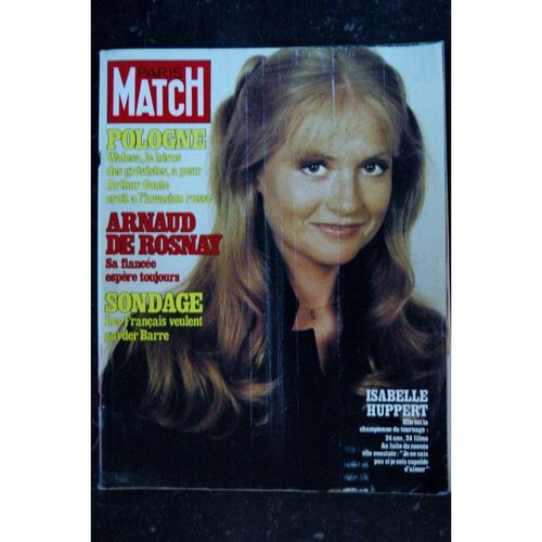 Paris Match N° 1634 * 19 Septembre 1980 * Isabelle Huppert Lech Walesa Arthur Conte Arnaud De Rosnay