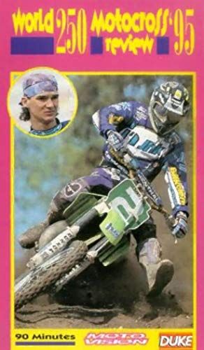 Motocross 250cc World Championship: 1995 [Vhs]