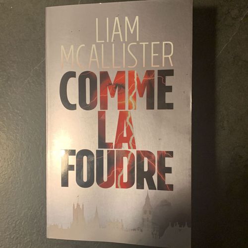 Comme La Foudre - Liam Mcallister