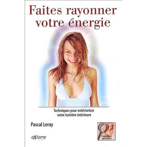 Faites Rayonner Votre Énergie