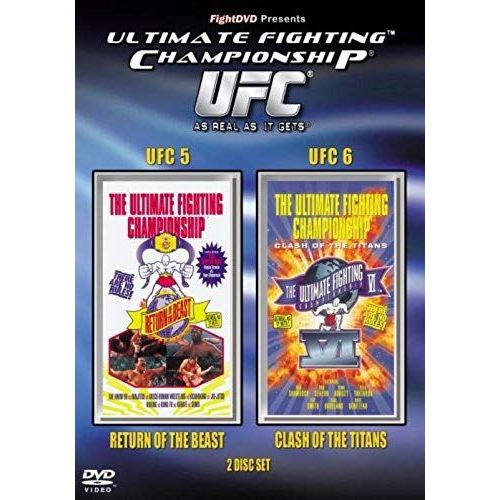 Ufc 5 : Return Of The Beast + Ufc 6 : Clash Of The Titans