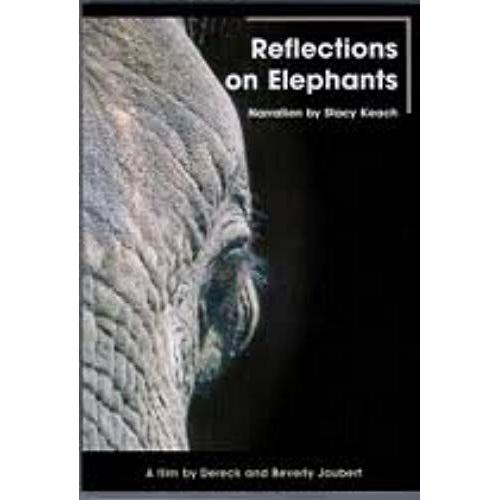 Reflections On Elephants Dvd Narration By Stacy Keach