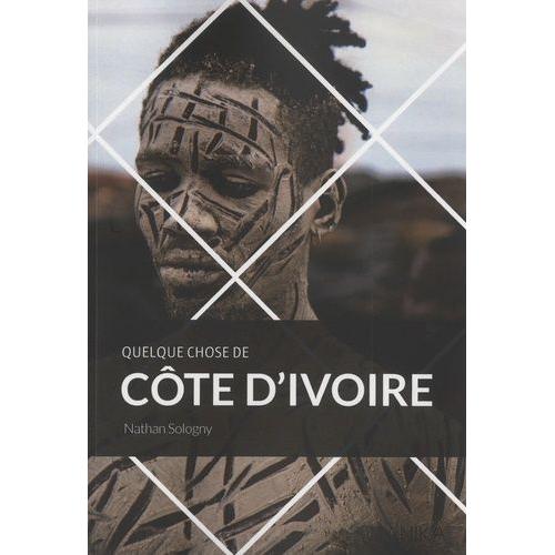 Quelque Chose De Côte D'ivoire