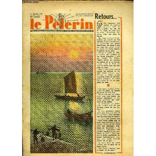 Le Pèlerin N° 3505 - Histoires De Fous, L Europe Troublée, Qui Peut Prétendre A La Carte D Économiquement Faible ?, Au Paradis Chasseur, Confidences D Une Trousse Noire N°14 Par A.J. Cronin, Ainsi(...)