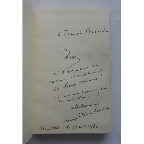 Max Olivier-Lacamp Le Kief Avec Un Envoi Autographe Signé 1974 Grasset