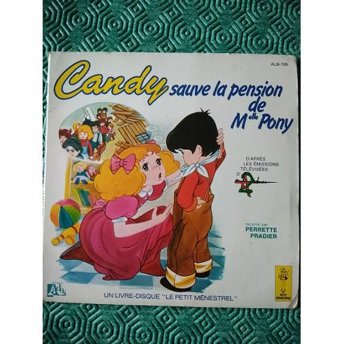 Livre - Disque Candy Sauve La Pension De Melle Pony