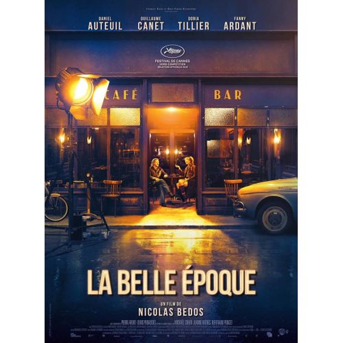La Belle Epoque - 2019 - Nicolas Bedos, Doria Tillier - 116x158cm - Affiche Cinema / Poster Envoi En Tube