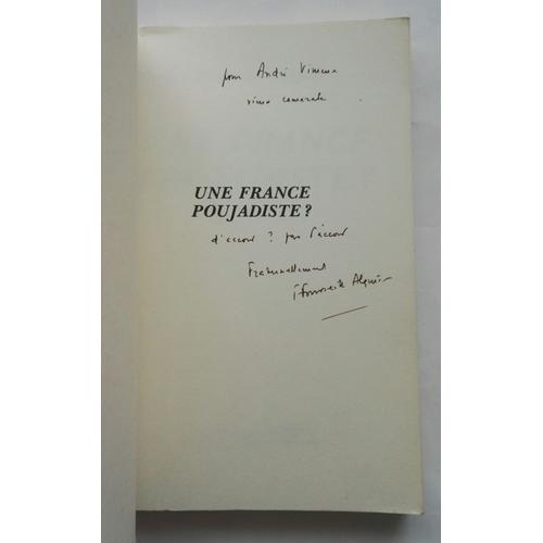 François Fonvieille Alquier Une France Poujadiste ? Avec Envoi Autographe Signé 1984 Editions Universitaires