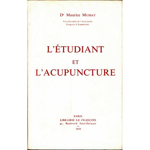 L'etudiant Et L'acupuncture