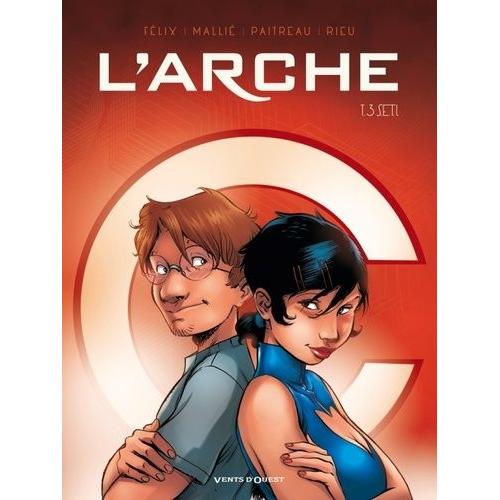 L'arche Tome 3 - S.E.T.I.