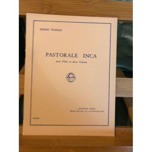 Henri Tomasi Pastorale Inca Pour Flûte Et Deux Violons Partition Poche Leduc