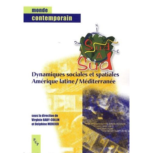 Dynamiques Sociales Et Spatiales, Amérique Latine-Méditerranée