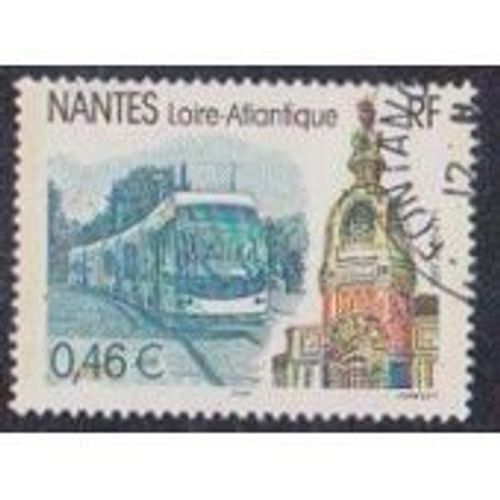 Timbre Oblitéré Nantes Loire Atlantique Tramway Et La Tour Lu 2003 N°3552 Y&t