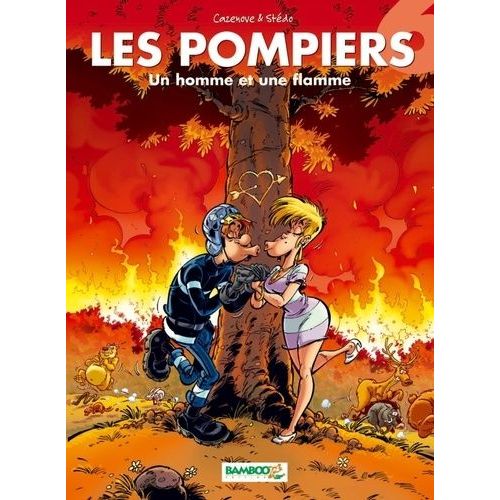 Les Pompiers Tome 6