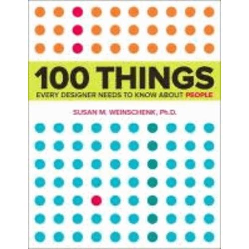 100 Things Every Designer Needs To Know About People - What Makes Them Tick?
