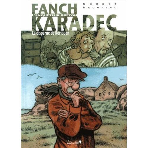 Fanch Karadec Tome 3 - La Disparue De Kerlouan