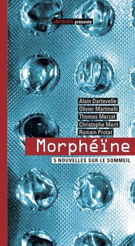 Morphéïne - 5 Nouvelles Sur L'éveil