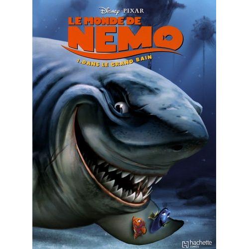 Le Monde De Nemo Tome 1 - Dans Le Grand Bain