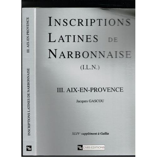 Inscriptions Latines De Narbonnaise Iii Aix En Provence