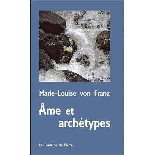 Ame Et Archétypes